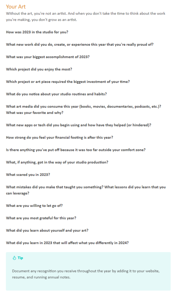 List of questions to ask myself about my art practice during my annual review of my business and life.